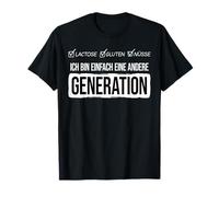 Soy Simplemente Otra GENERACIÓN. Lactosa Gluten Nueces Camiseta