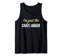 Soy Solo el Crate Digger - Divertido Camiseta sin Mangas