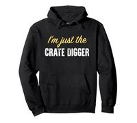 Soy Solo el Crate Digger - Divertido Sudadera con Capucha