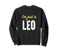 Soy Solo Un Leo - Astrología Divertida Sudadera