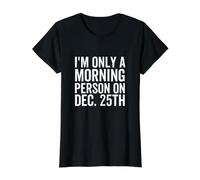 Soy Solo una Persona matutina el 25 de diciembre Navidad Divertida Camiseta gráfica económica, Mujer, Negro, S