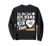 Soy Su Nana y También Su Fan Baseball Sudadera