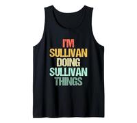 Soy Sullivan Haciendo Sullivan Cosas -Fun Diciendo Nombre Sullivan Camiseta sin Mangas