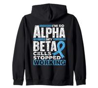 Soy Tan Alfa Que Mis Células Beta Diabéticos Tipo Diabetes Sudadera con Capucha