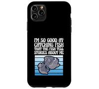 Soy Tan Bueno capturando Peces Que los Peces cuentan Historias Carcasa para iPhone 11 Pro MAX
