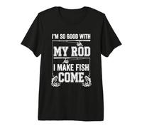 Soy Tan Bueno con mi caña Que Hago Que los Peces vengan - Dad Joke Fishing Camiseta Premium