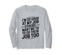 Soy Tan Bueno en mi Trabajo Que Otros Quieren Que Haga el suyo Manga Larga