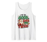 Soy Tan Bueno Que Papá Noel llegó Dos Veces, Divertida Navidad con Doble Significado Camiseta sin Mangas