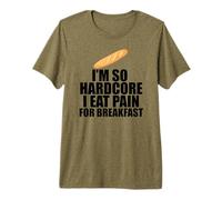 Soy Tan Hardcore Comer Dolor por EL Desayuno Divertido Francés Juego de Palabras Meme Camiseta Premium