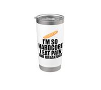 SOY TAN HARDCORE COMER DOLOR POR EL DESAYUNO Divertido Francés Juego de palabras Meme Vaso térmico de acero inoxidable de doble pared