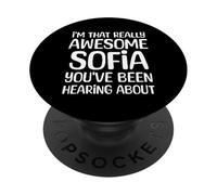 Soy Tan Impresionante Que Sofía ha Estado Escuchando Hablar PopSockets PopGrip Adhesivo