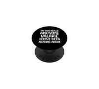 Soy Tan Impresionante Que Valarie ha Estado Escuchando Hablar PopSockets PopGrip Adhesivo