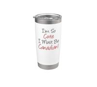 Soy tan linda que debo ser una mujer canadiense y niña Herencia Vaso térmico de acero inoxidable de doble pared