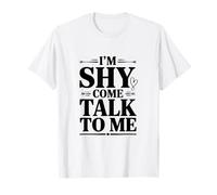 Soy tímido, Ven a Hablar Conmigo, Linda Cita introvertida Camiseta