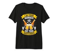 Soy tu Barback, no tu Camarero: Dicho Divertido, Barback Camiseta Premium