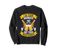 Soy tu Barback, no tu Camarero: Dicho Divertido, Barback Sudadera