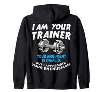 Soy tu Entrenador Personal Tu argumento no es válido Gimnasio Sudadera con Capucha