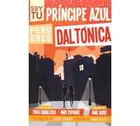 Soy Tu Principe Azul Pero Eres Daltonica