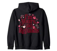Soy tuyo No Hay reembolsos Funny Valentine Love Sudadera con Capucha