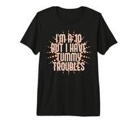 Soy UN 10 Pero Tengo Problemas DE Barril Estómago Duele Divertido Meme Camiseta Premium