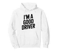 Soy un Buen Conductor Divertido para Conductores Seguros Sudadera con Capucha