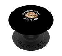 Soy un Burrito con un núcleo de ansiedad Pangolins Amantes del pangolín PopSockets PopGrip Adhesivo