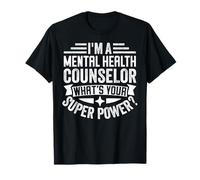 Soy un Consejero de Salud Mental ¿Cuál es tu Superpoder? Camiseta