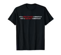 Soy un cristiano de letra roja, no un cristiano de Red Hat Camiseta
