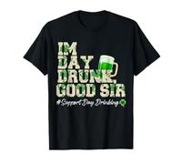 Soy un día borracho buen señor Camiseta