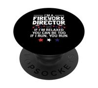 Soy un Director de Fuegos Artificiales Si Estoy Relajado, tú también Puedes Estar si R PopSockets PopGrip Adhesivo