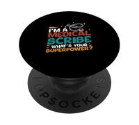 Soy un escriba médico ¿Cuál es tu Superpoder médico Scribers PopSockets PopGrip Adhesivo