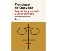 Soy Un Fue Y Un Será Y Un Es Cansado