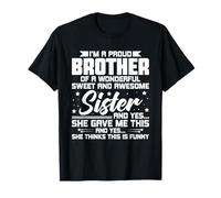 Soy un hermano orgulloso de una maravillosa hermana hermano amor familia Camiseta