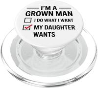 Soy un Hombre Adulto, Hago lo Que mi Hija Quiere Divertido día del Padre PopSockets PopGrip para MagSafe