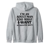 Soy un Hombre Adulto Hago lo Que mi Hija Quiere Padre Hija Sudadera con Capucha