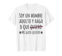 Soy un Hombre Adulto y Hago lo Que mi Gato Quiere Camiseta gráfica económica, Hombre, Blanco, XL