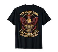 Soy un Hombre Sencillo Me Gustan Las Motocicletas y Creo en Jesús Camiseta