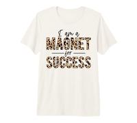 Soy un imán para el éxito Orgulloso Positivo Inspirar motivar Camiseta Premium