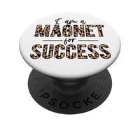 Soy un imán para el éxito Orgulloso Positivo Inspirar motivar PopSockets PopGrip Adhesivo