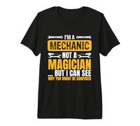 Soy un mecánico, no un Mago, sé Confundido Técnico Motor Camiseta Premium