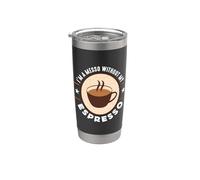 Soy un messo sin mi espresso Cafeína Barista Espresso Vaso térmico de acero inoxidable de doble pared