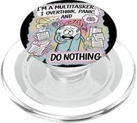 Soy un multitarea Pienso demasiado, entro en pánico y no hago nada PopSockets PopGrip para MagSafe