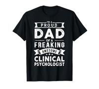 Soy un orgulloso papá de psicólogo clínico | Día del Padre Camiseta