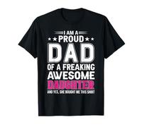 Soy un padre orgulloso de una hija increíble para padre Camiseta