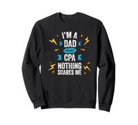 Soy un papá y CPA Nada Me Asusta Auditor Contable Divertido Sudadera