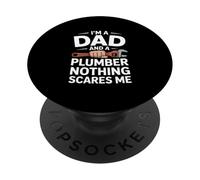 Soy un papá y un Fontanero Nada me Asusta Divertido PopSockets PopGrip Adhesivo