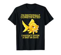 Soy un pez dorado gruñón sarcástico emocionalmente estreñido Camiseta