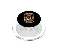 Soy un Profesor de matemáticas Mi Trabajo es lo Suficientemente Aterrador Halloween PopSockets PopGrip para MagSafe
