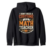 Soy un Profesor de matemáticas Mi Trabajo es lo Suficientemente Aterrador Halloween Sudadera con Capucha