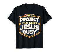 Soy un Proyecto Que Mantiene a Jesús Ocupado Funny Christian Christ Camiseta